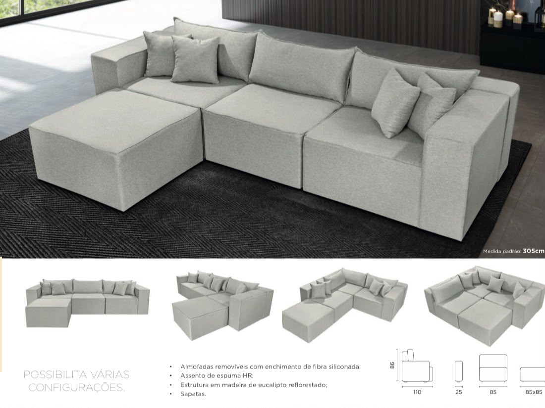 Sofá modular 305 cm, possibilita várias configurações, almofadas removíveis com fibra siliconada, assento de espuma HR, estrutura em eucalipto reflorestado e sapatas  ref.1084